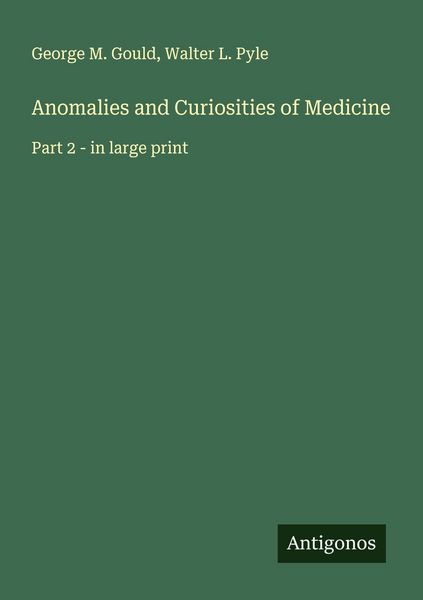 Produktbild: Anomalies and Curiosities of Medicine