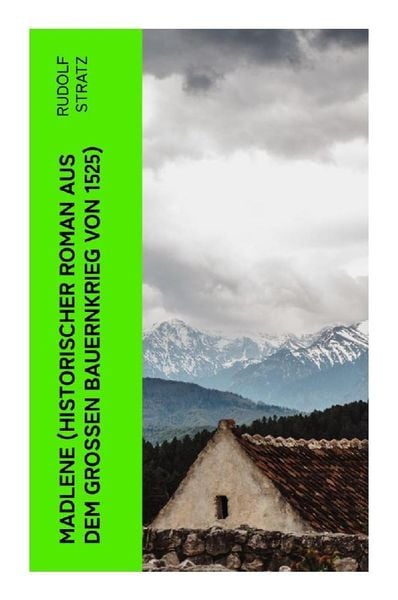 Produktbild: MADLENE (Historischer Roman aus dem gro&szlig;en Bauernkrieg von 1525)