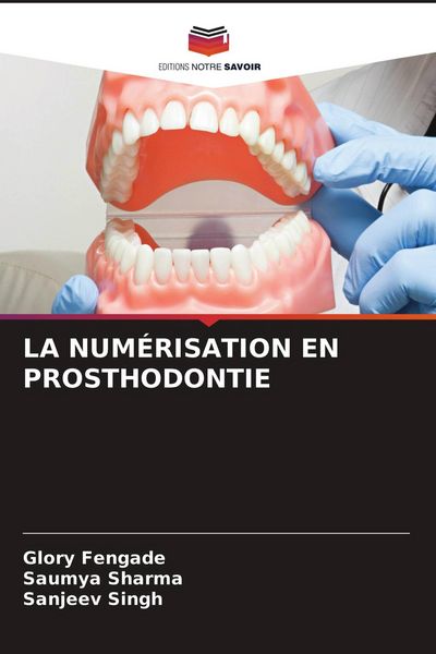 Produktbild: La Num&eacute;risation En Prosthodontie