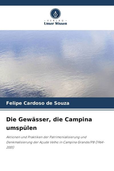 Produktbild: Die Gew&auml;sser, die Campina umsp&uuml;len