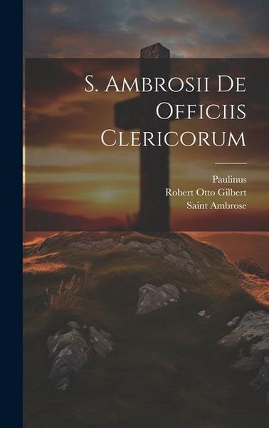 Produktbild: S. Ambrosii De Officiis Clericorum