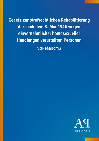 Produktbild: Gesetz zur strafrechtlichen Rehabilitierung der nach dem 8.