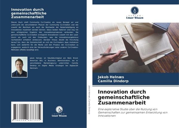 Innovation durch gemeinschaftliche Zusammenarbeit, Taschenbuch von Jakob Helnæs,Camilla Dindorp, Verlag Unser Wissen, 978-620-8-68733-5