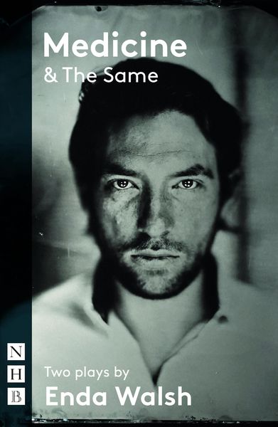 Produktbild: Medicine & The Same: two plays (NHB Modern Plays)