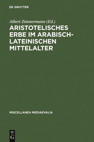 Produktbild: Aristotelisches Erbe im arabisch-lateinischen Mittelalter