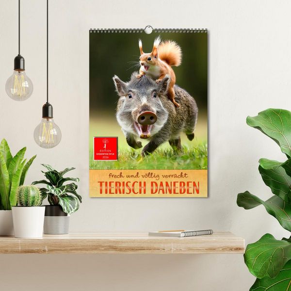 Produktbild: Tierisch daneben - frech und v&ouml;llig verr&uuml;ckt (Wandkalender 2026 DIN A3 hoch), CALVENDO Monatskalender