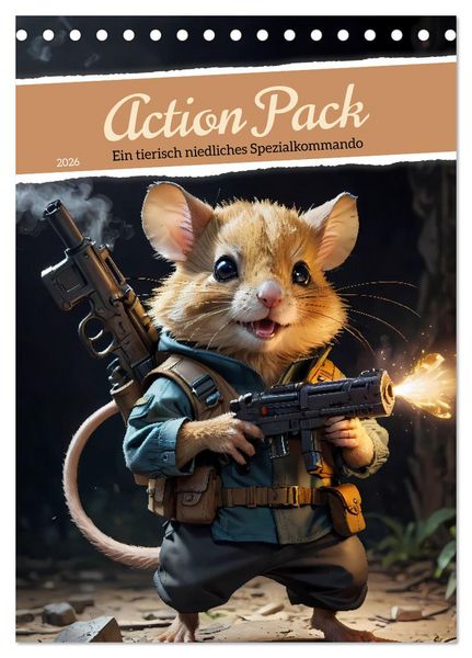 Action Pack - Ein tierisch niedliches Spezialkommando (Tischkalender 2026 DIN A5 hoch), CALVENDO Monatskalender