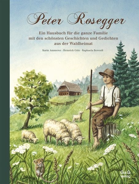 Produktbild: Durch das Jahr mit Peter Rosegger. Ein Hausbuch f&uuml;r die ganze Familie