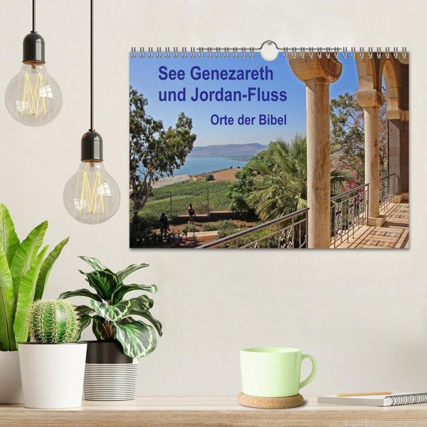 Produktbild: See Genezareth und Jordan-Fluss. Orte der Bibel (Wandkalender 2026 DIN A4 quer), CALVENDO Monatskalender