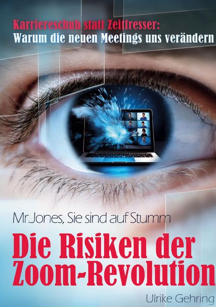Produktbild: Die Risiken der Zoom-Revolution