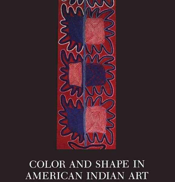 Produktbild: Color and Shape in American Indian Art