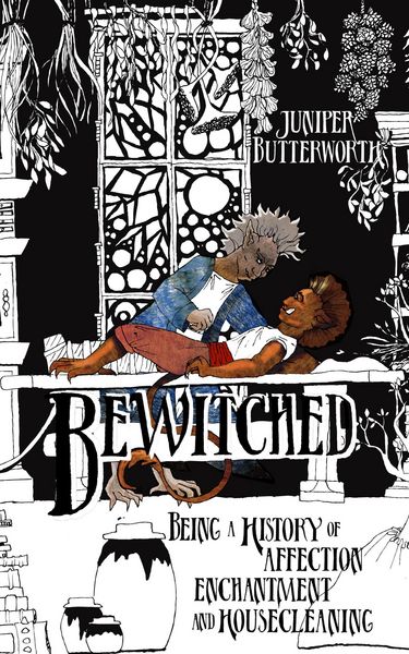 Produktbild: Bewitched: Being a History of Affection, Enchantment, and Housecleaning (Sea Goblins, #2)