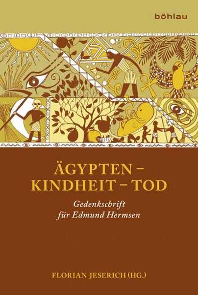 Produktbild: &Auml;gypten &ndash; Kindheit &ndash; Tod