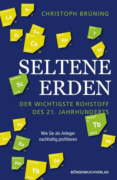 Produktbild: Seltene Erden - der wichtigste Rohstoff des 21. Jahrhunderts