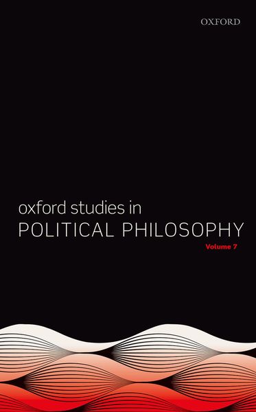 Produktbild: Oxford Studies in Political Philosophy Volume 7