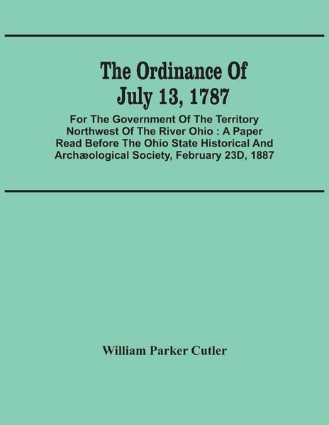 Produktbild: The Ordinance Of July 13, 1787