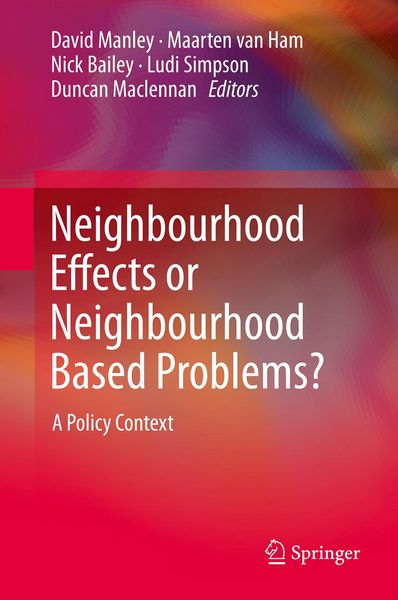 Produktbild: Neighbourhood Effects or Neighbourhood Based Problems?