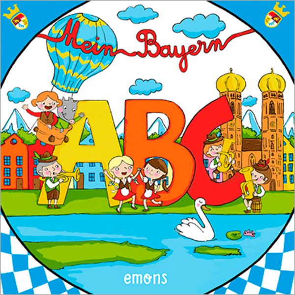 Mein Bayern ABC, Paperback von , Emons Verlag, 9783740801113