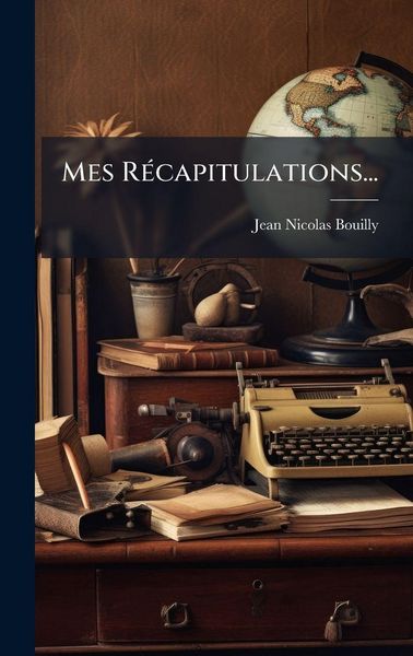 Produktbild: Mes R&Atilde;(c)capitulations...