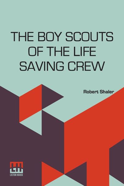 Produktbild: The Boy Scouts Of The Life Saving Crew