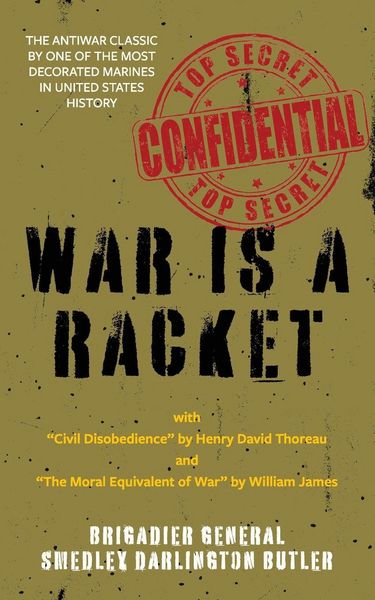Produktbild: War Is a Racket (Warbler Classics Annotated Edition)
