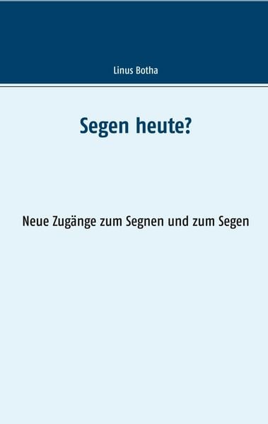 Produktbild: Segen heute?