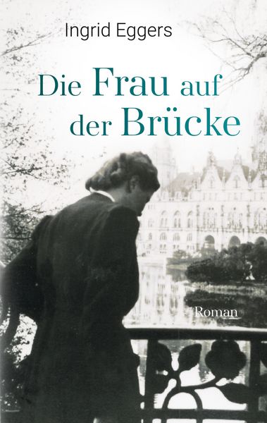 Produktbild: Die Frau auf der Br&uuml;cke