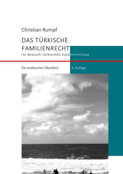 Produktbild: Das türkische Familienrecht im deutsch-türkischen Zusammenhang