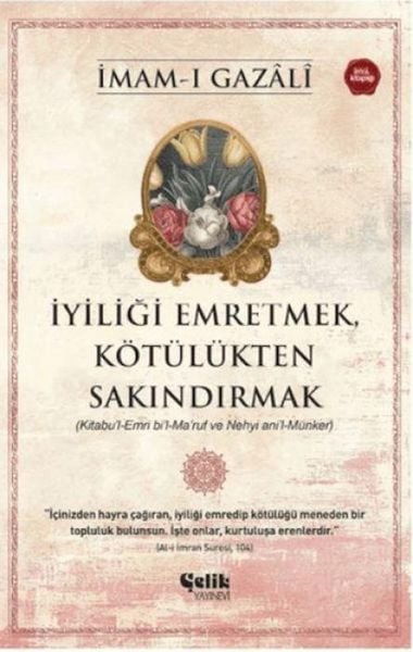 Produktbild: Iyiligi Emretmek, K&ouml;t&uuml;l&uuml;kten Sakindirmak