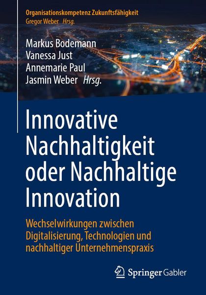 Produktbild: Innovative Nachhaltigkeit oder Nachhaltige Innovation
