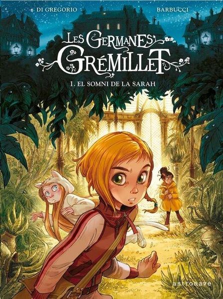Produktbild: Las Hermanas Gr&Eacute;millet 1. El Sue&Ntilde;o De Sarah