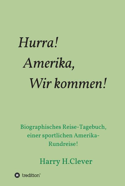 Produktbild: Hurra! Amerika, Wir kommen!