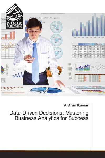 Produktbild: Data-Driven Decisions: Mastering Business Analytics for Success
