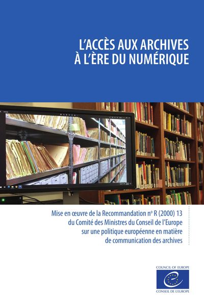 Produktbild: L'acc&egrave;s aux archives &agrave; l'&egrave;re du num&eacute;rique