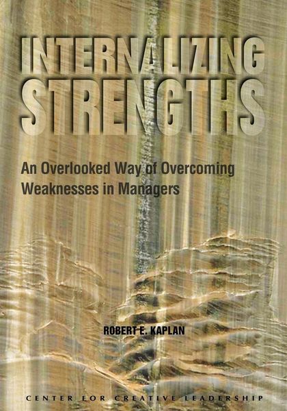 Produktbild: Internalizing Strengths: An Overlooked Way of Overcoming Weaknesses in Managers