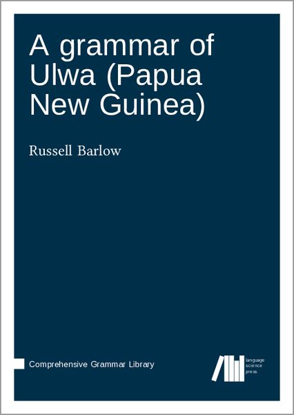Produktbild: A grammar of Ulwa (Papua New Guinea)