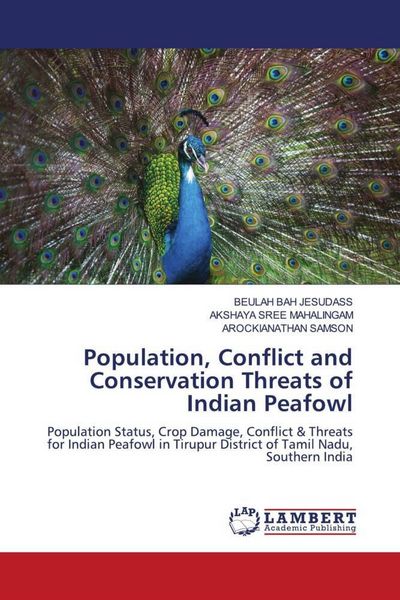 Produktbild: Population, Conflict and Conservation Threats of Indian Peafowl