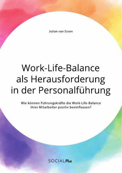 Produktbild: Work-Life-Balance als Herausforderung in der Personalf&uuml;hrung