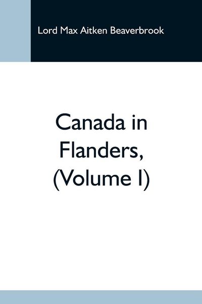 Produktbild: Canada In Flanders, (Volume I)
