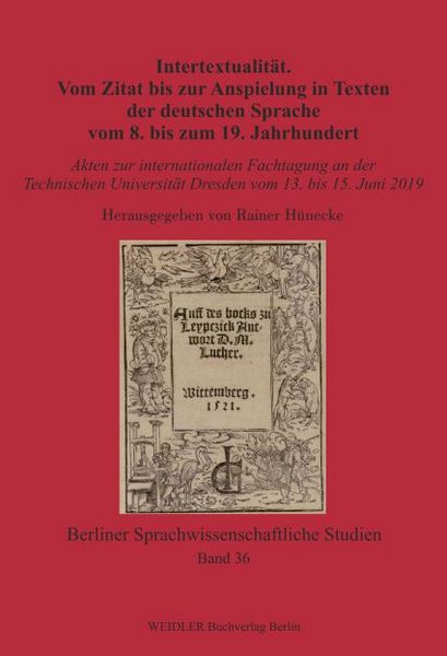 Produktbild: Intertextualit&auml;t. Vom Zitat bis zur Anspielung in Texten der deutschen Sprache vom 8. bis zum 19. Jahrhundert