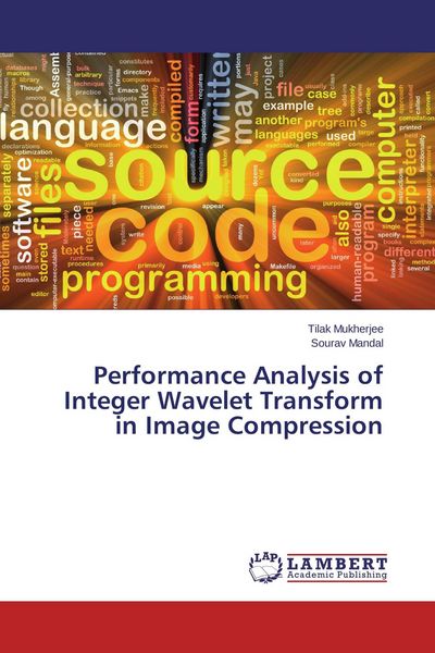 Produktbild: Performance Analysis of Integer Wavelet Transform in Image Compression