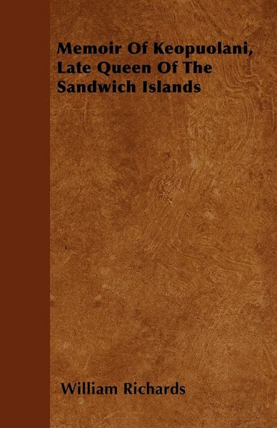 Produktbild: Memoir Of Keopuolani, Late Queen Of The Sandwich Islands