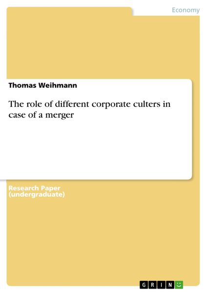 Produktbild: The role of different corporate culters in case of a merger