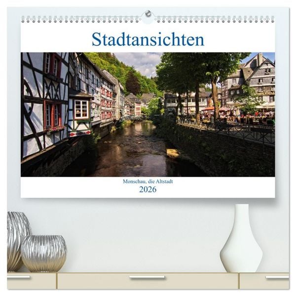 Produktbild: Stadtansichten, Monschau die Altstadt (hochwertiger Premium Wandkalender 2026 DIN A2 quer), Kunstdruck in Hochglanz
