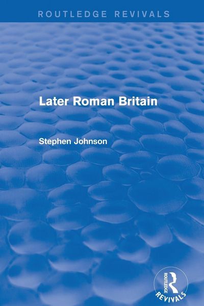 Produktbild: Later Roman Britain (Routledge Revivals)