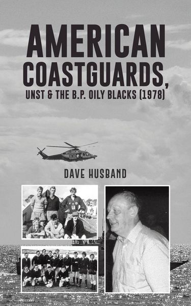 Produktbild: American Coastguards, UNST & The B.P. Oily Blacks (1978)