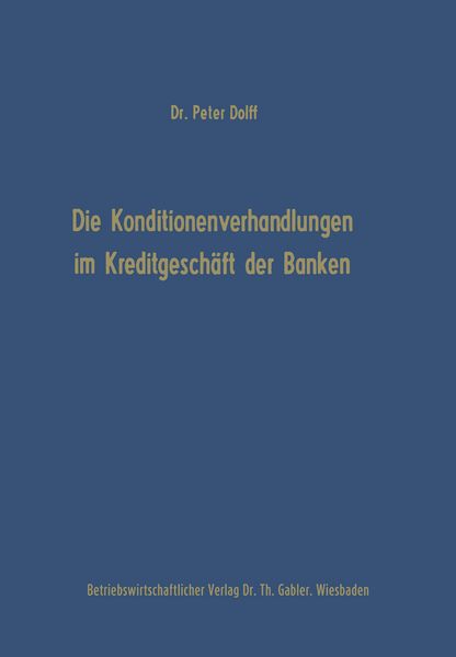 Produktbild: Die Konditionenverhandlungen im Kreditgesch&auml;ft der Banken