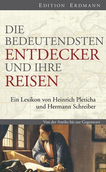Produktbild: Die bedeutendsten Entdecker und ihre Reisen