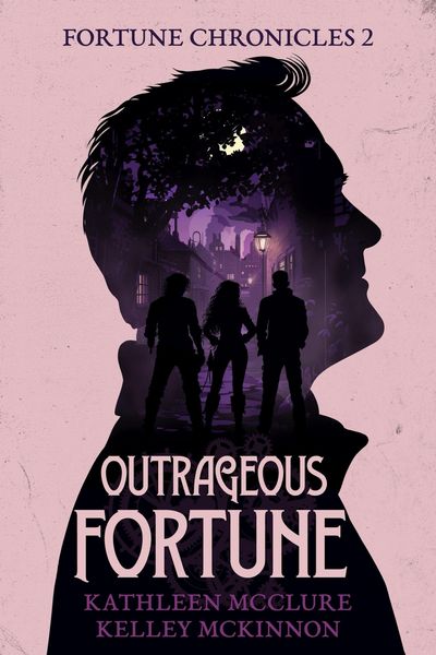 Produktbild: Outrageous Fortune (The Fortune Chronicles, #2)