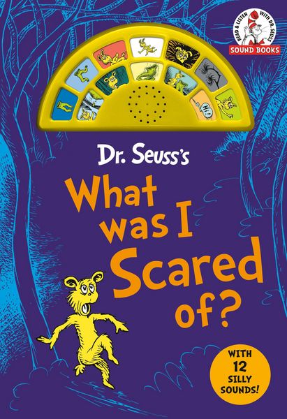 Produktbild: Dr. Seuss''s What Was I Scared Of? with 12 Silly Sounds!